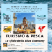 TURISMO & PESCA: LA SFIDA DELLA BLUE ECONOMY