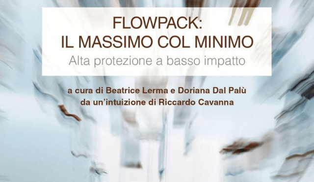 Una nuova cultura del Flowpack