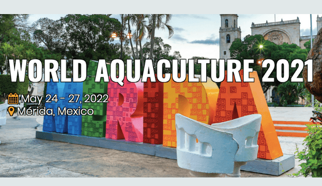 In corso il World Aquaculture 2021 Merida