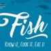 Pesce: conoscerlo, cucinarlo, mangiarlo