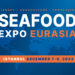 Aperte le registrazioni per il Seafood Expo Eurasia