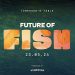 Il 23 maggio Mission Kitchen ospita Future of Fish