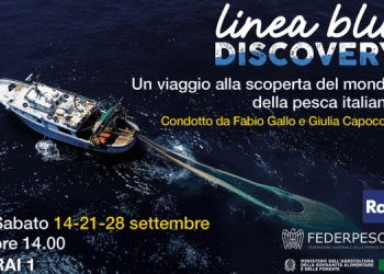Federpesca. Domani la terza puntata di Linea Blu Discovery