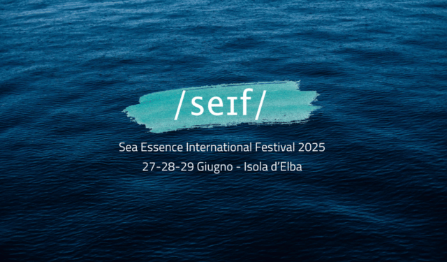 Ritorna SEIF: il festival per la salvaguardia e la valorizzazione del mare