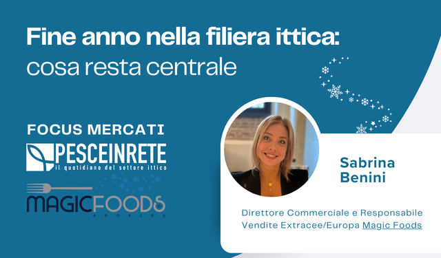 Fine anno nella filiera ittica: cosa resta centrale